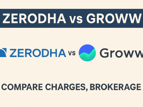 Zerodha vs Groww – Compare Charges, Brokerage, DP, Squre-off, Equity and F&O